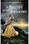 A Brush with Shadows
