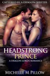 Headstrong Prince