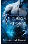 Cauldrons and Confessions