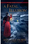 A Fatal Illusion