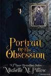 Portrait of His Obsession