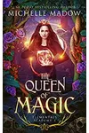 The Queen of Magic