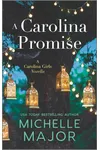 A Carolina Promise