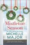 Mistletoe Season