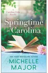 Springtime in Carolina
