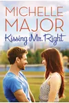 Kissing Mr. Right