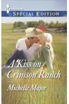 A Kiss on Crimson Ranch
