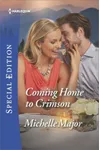 Coming Home to Crimson
