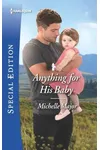 Anything for His Baby