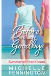 Before We Say Goodbye