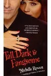 Tall, Dark & Fangsome