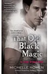 That Old Black Magic
