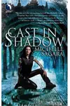 Cast in Shadow