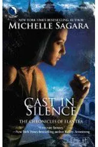 Cast in Silence
