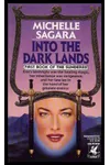 Into the Dark Lands