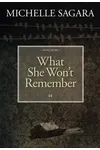 What She Won't Remember