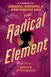 The Radical Element