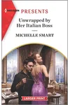 Unwrapped by Her Italian Boss