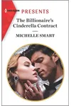 The Billionaire's Cinderella Contract