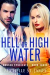 Hell or High Water