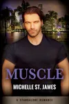 The Muscle: The Complete Story