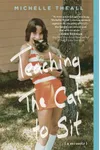 Teaching the Cat to Sit