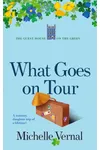 What Goes on Tour