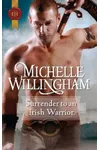 Surrender to an Irish Warrior