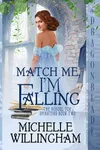 Match Me, I'm Falling