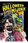 Mick Foley's Halloween Hijinx