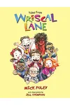 Tales from Wrescal Lane