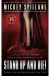 Stand Up and Die!