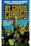 By Chaos Cursed
