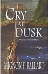 Cry at Dusk
