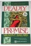 Deadly Promise