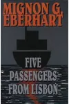 Five Passengers from Lisbon