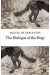 The Dialogue of the Dogs