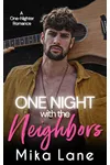 One Night with the Neighbors