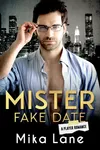 Mister Fake Date