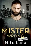 Mister Wrong