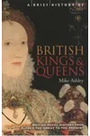 A Brief History of British Kings & Queens