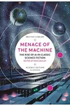 Menace of the Machine