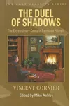 The Duel of Shadows