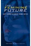 The Feminine Future