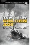 Toward the Golden Age