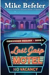 Last Gasp Motel