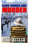 Care Homes Are Murder