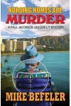 Nursing Homes Are Murder