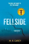 Fellside (As:M.R. Carey)