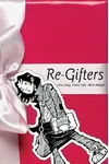 Re-Gifters